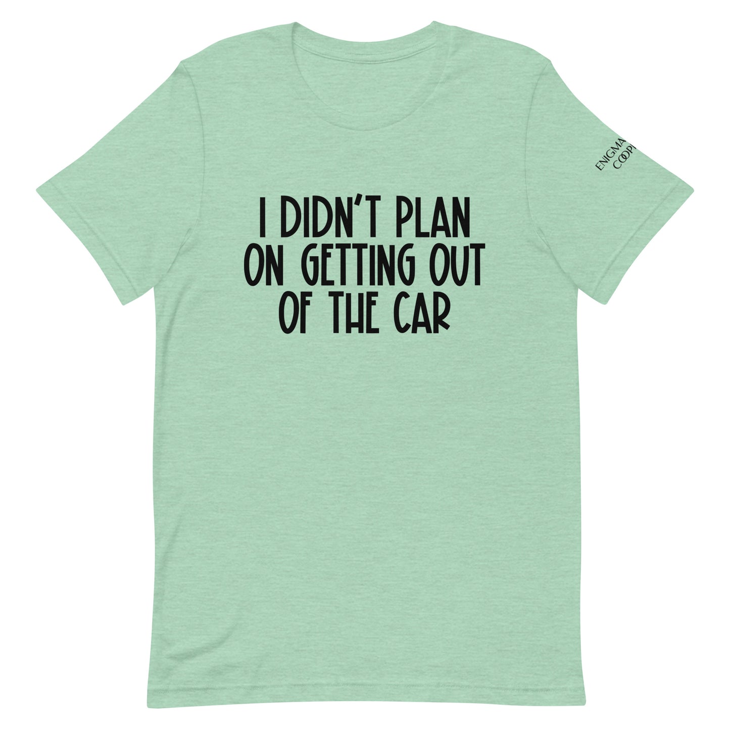 This Wasn't the Plan Tee