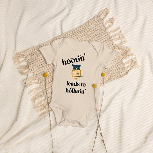 Hootin Leads to Hollerin Organic Cotton Baby Onesie