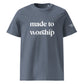 Made to Worship Organic Cotton Tee