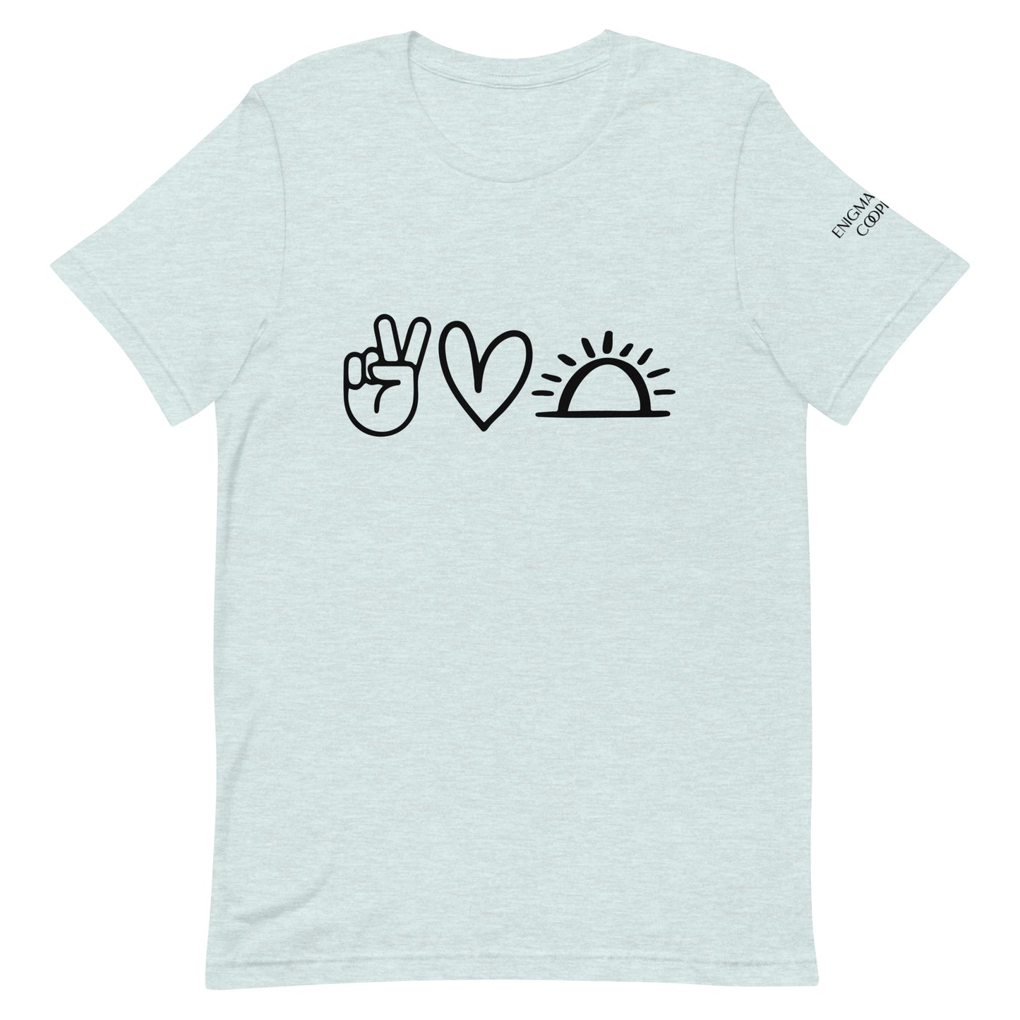 Peace. Love. Sunshine. Tee