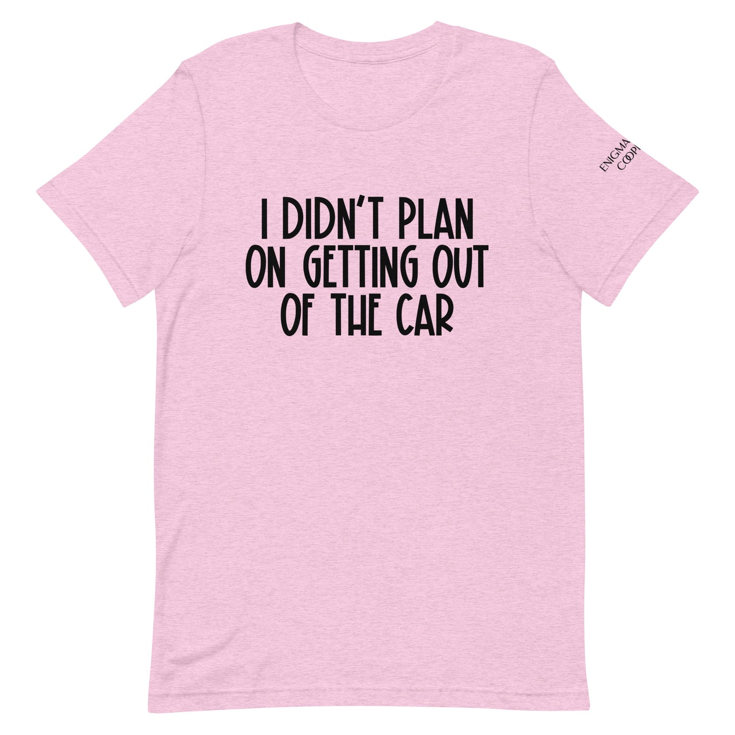 This Wasn't the Plan Tee