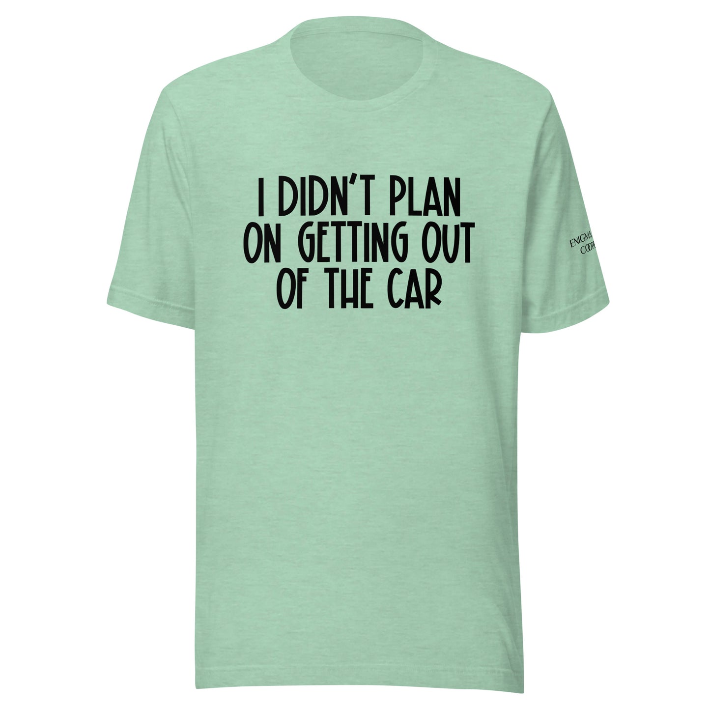 Not the Plan Tee