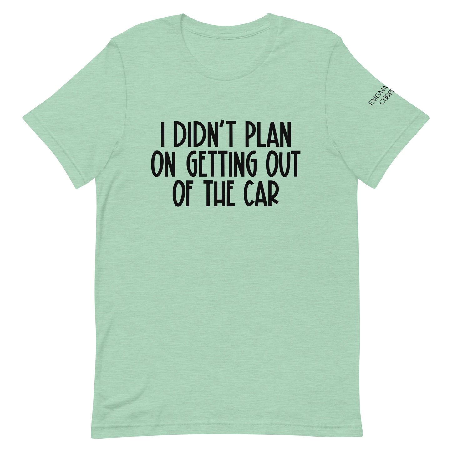 This Wasn't the Plan Tee