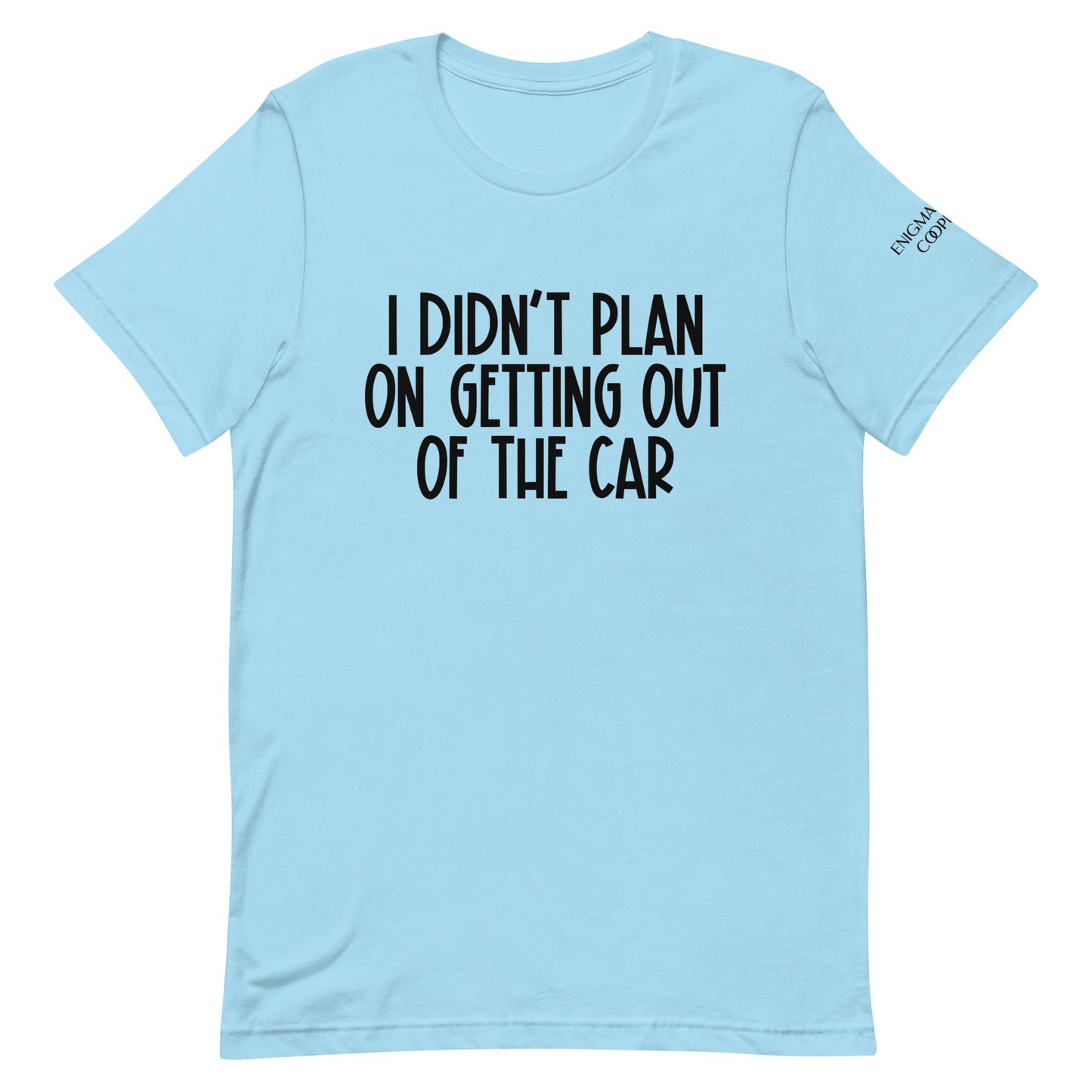 This Wasn't the Plan Tee