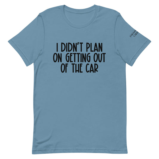 This Wasn't the Plan Tee