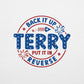 Back It Up Terry! Tee