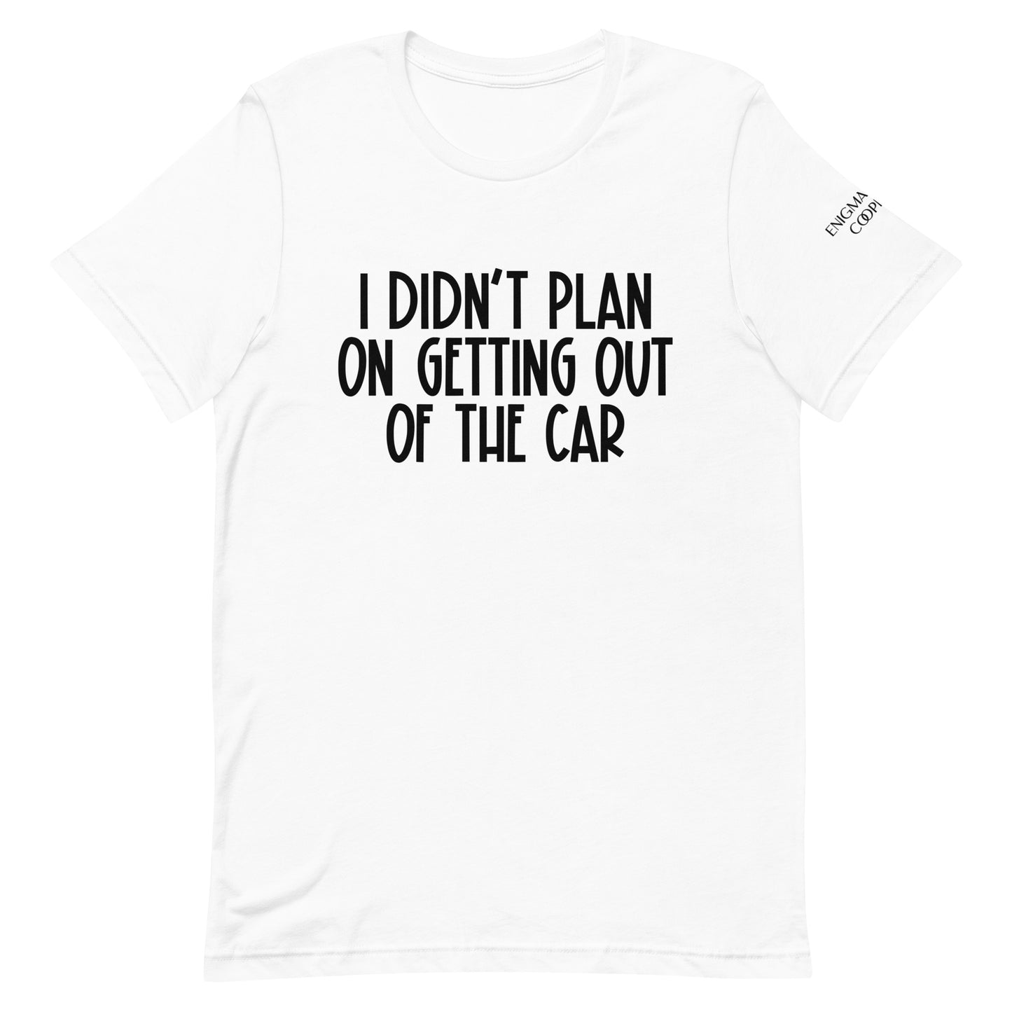 This Wasn't the Plan Tee