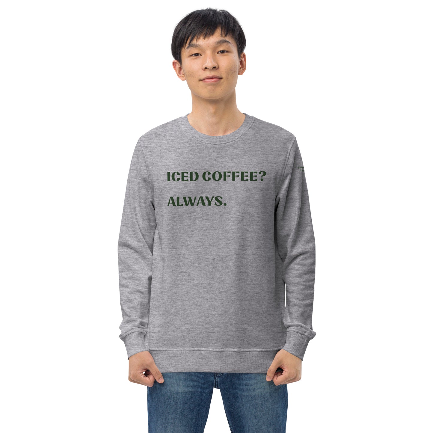 Iced Coffee Unisex Organic Sweatshirt