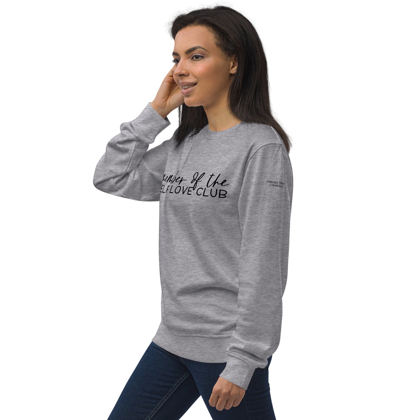 Self Love Club Organic Sweatshirt