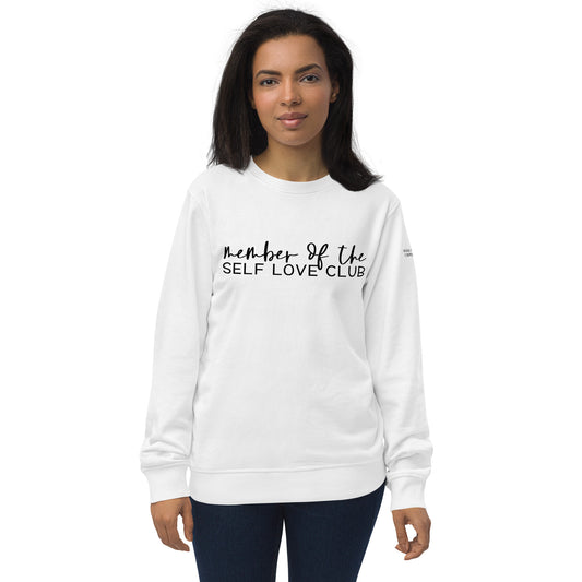 Self Love Club Organic Sweatshirt