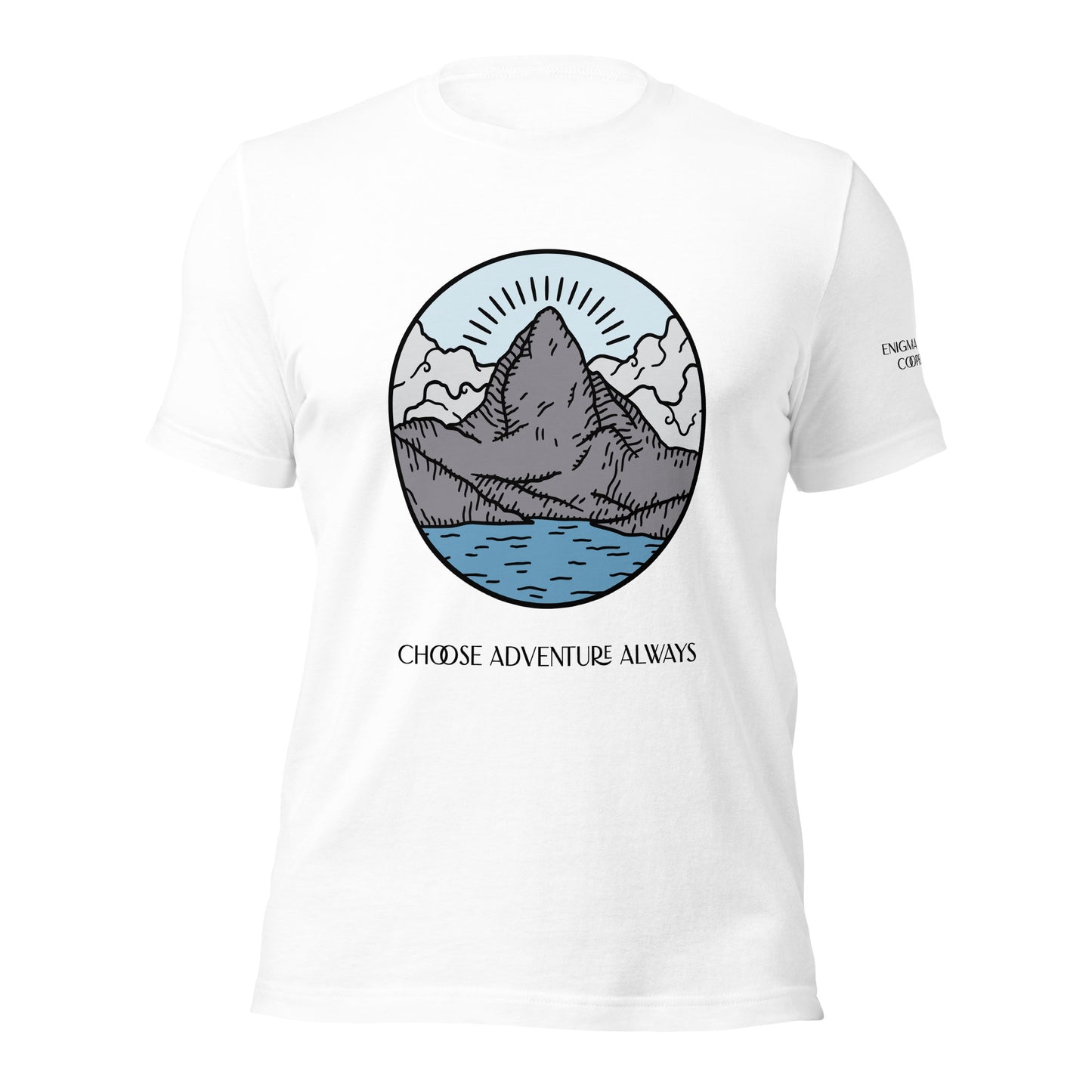 Choose Adventure Always Unisex Tee